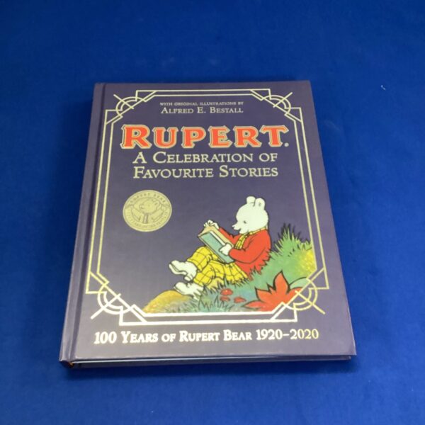 Rupert the Bear book cover, a celebration of favourite stories.