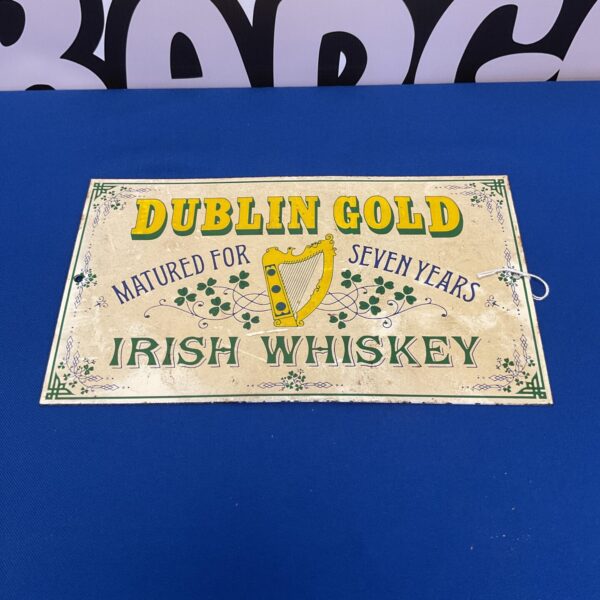 Vintage Dublin Gold Irish whiskey pub sign for collectors.