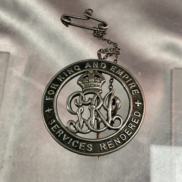Vintage WW1 For King and Empire badge with "Services Rendered" inscription.